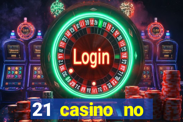 21 casino no deposit bonus 2019