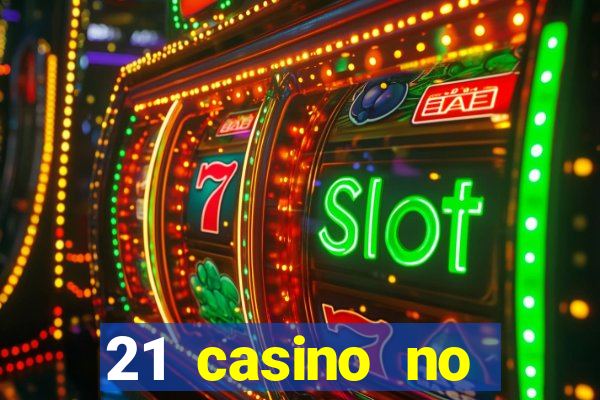 21 casino no deposit bonus 2019