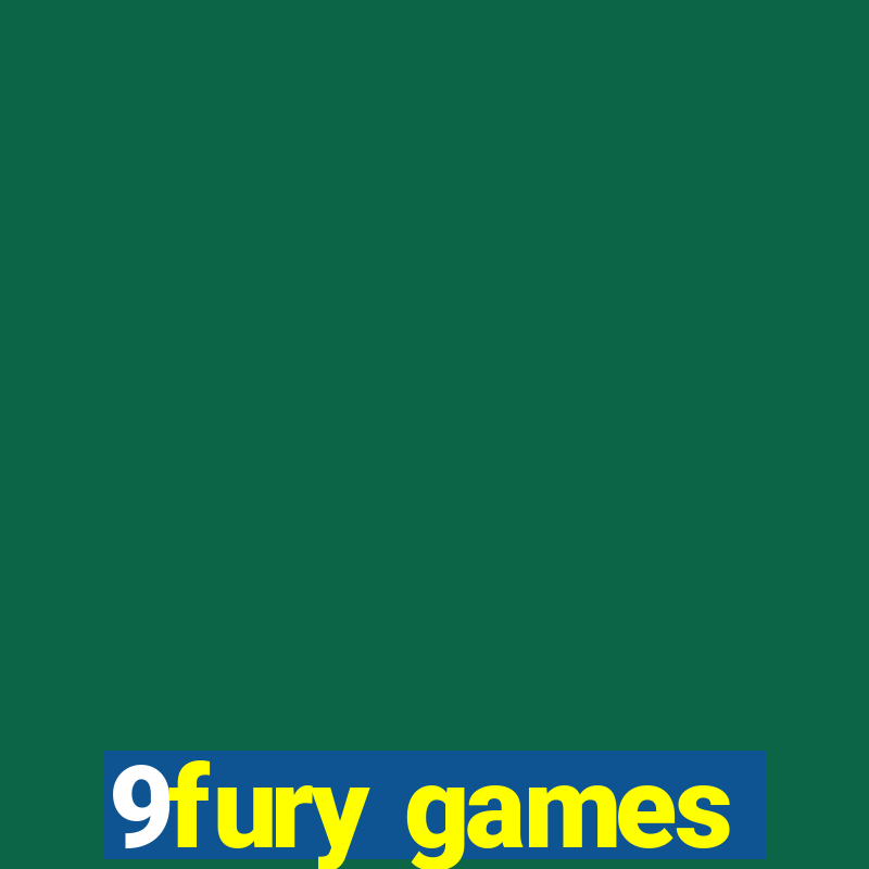 9fury games