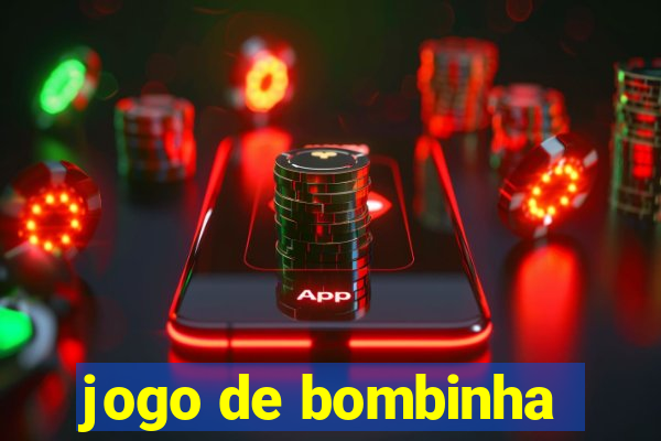 jogo de bombinha