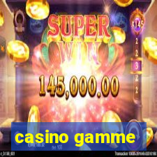 casino gamme