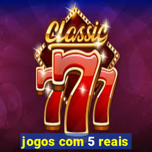 jogos com 5 reais