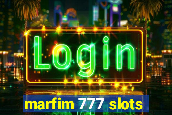 marfim 777 slots