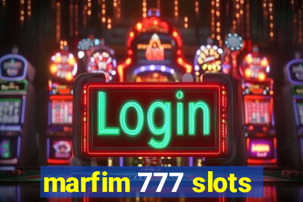 marfim 777 slots