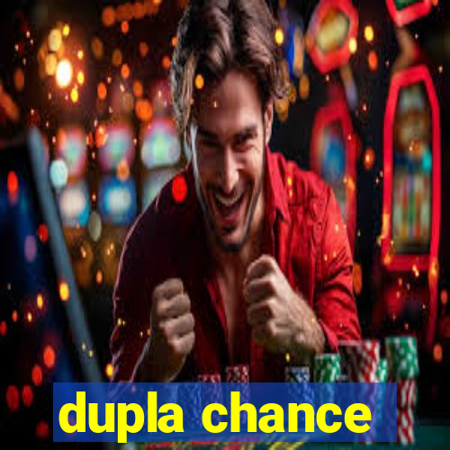 dupla chance