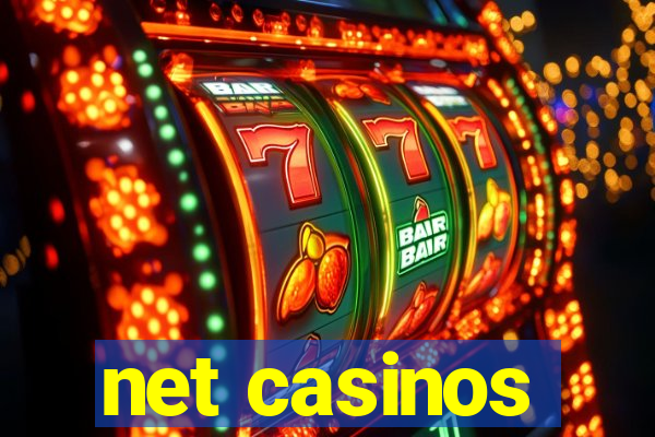 net casinos