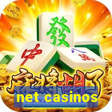 net casinos