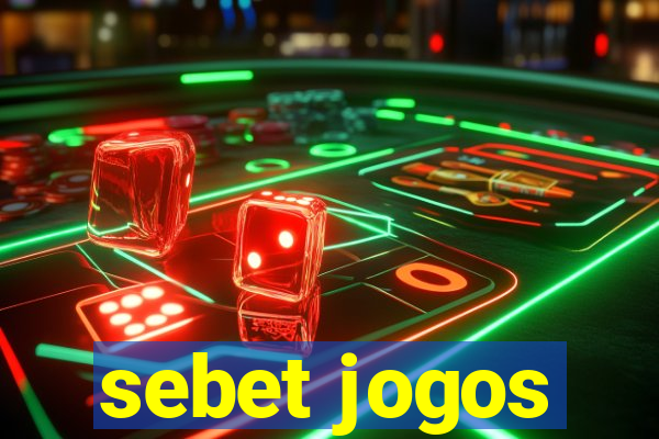 sebet jogos