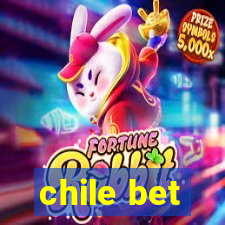 chile bet