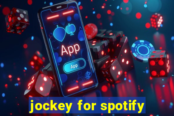 jockey for spotify