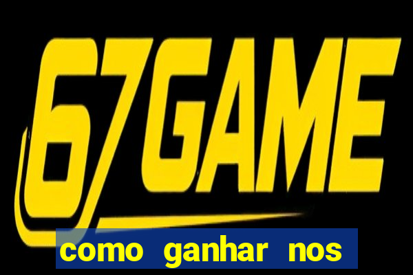 como ganhar nos jogos de slots