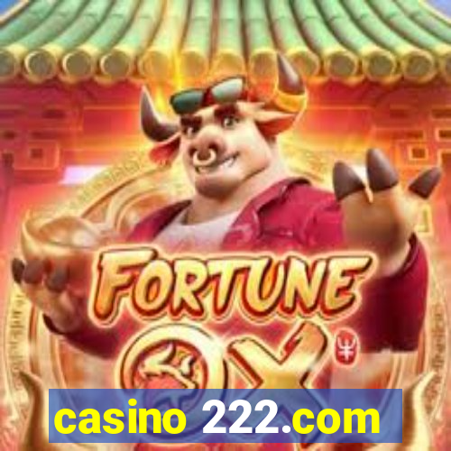 casino 222.com