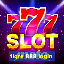 tigre 888 login