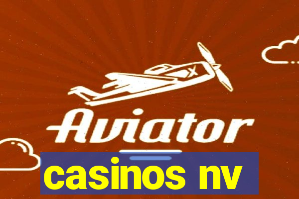 casinos nv