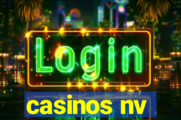 casinos nv