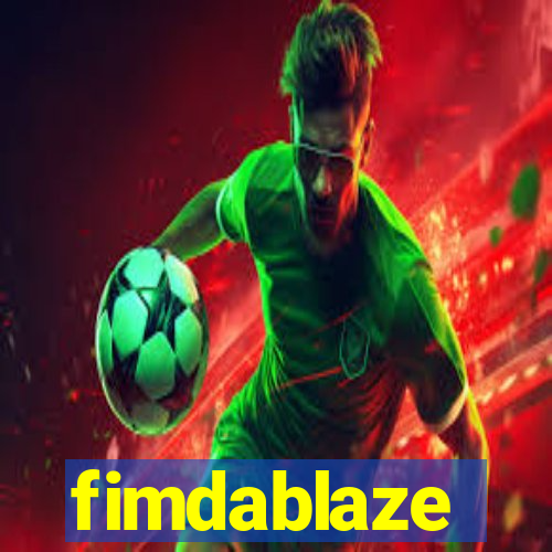 fimdablaze