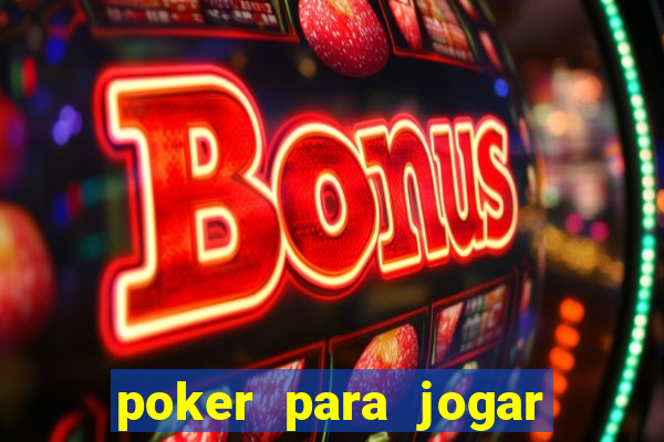 poker para jogar com amigos