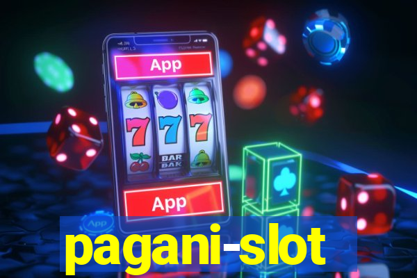 pagani-slot