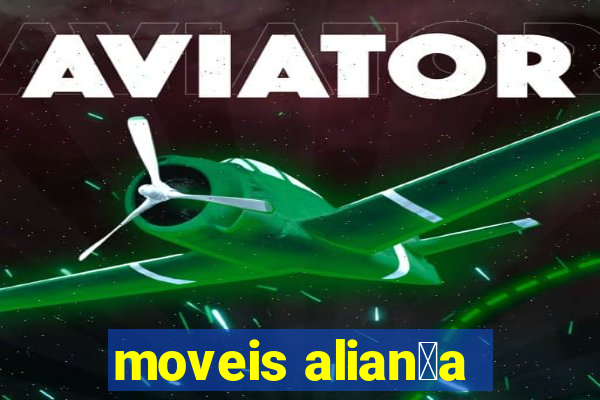 moveis alian莽a