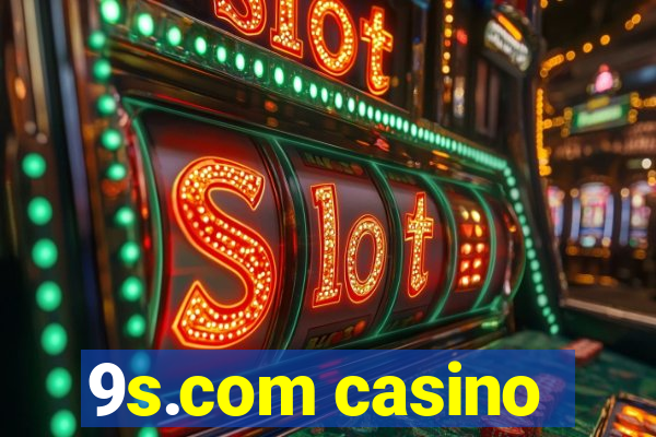 9s.com casino