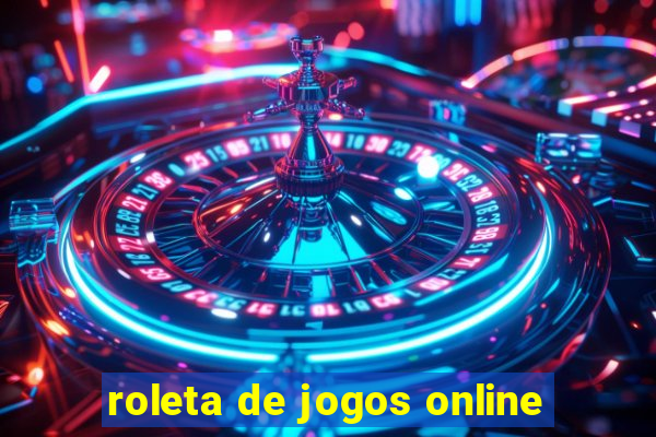 roleta de jogos online