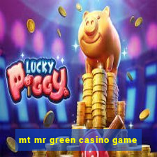 mt mr green casino game