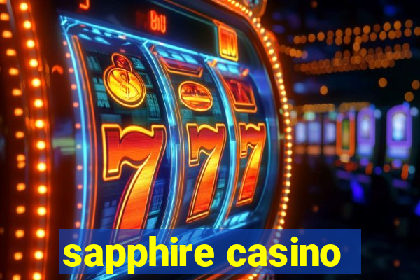 sapphire casino