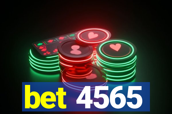 bet 4565