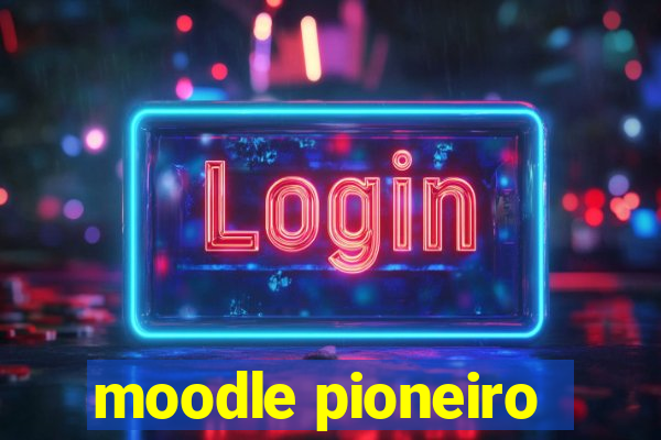 moodle pioneiro