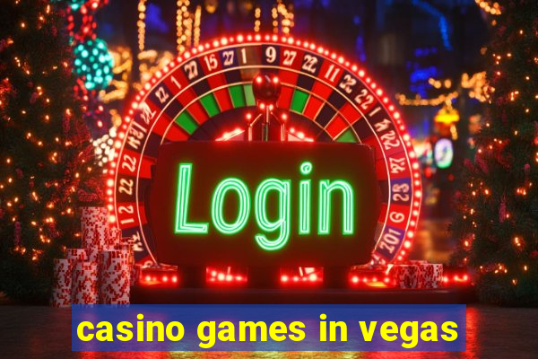 casino games in vegas