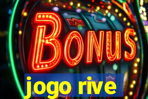 jogo rive