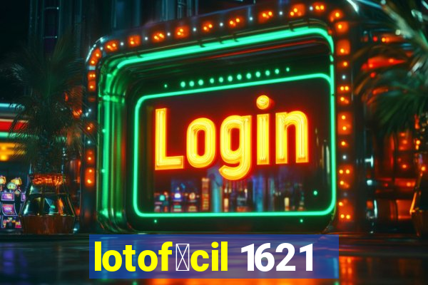 lotof谩cil 1621