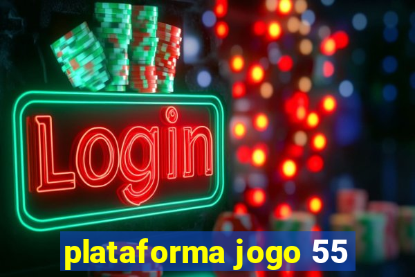 plataforma jogo 55