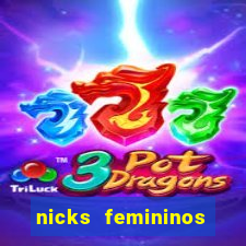 nicks femininos para jogos