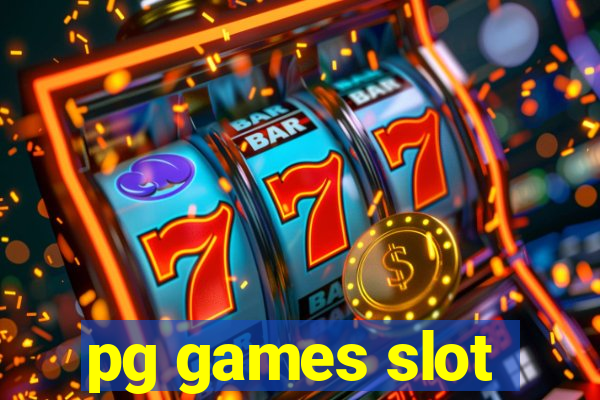 pg games slot