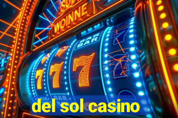 del sol casino