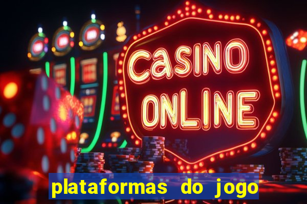 plataformas do jogo do tigrinho