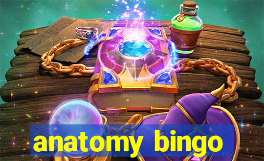 anatomy bingo