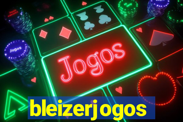 bleizerjogos