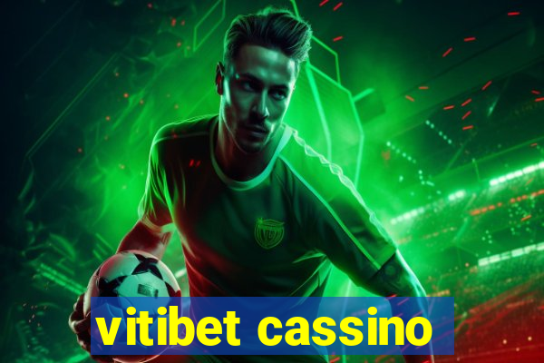 vitibet cassino