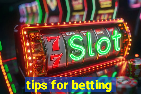 tips for betting