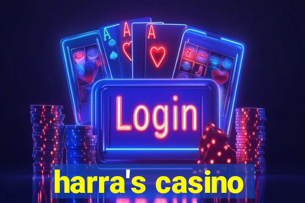 harra's casino