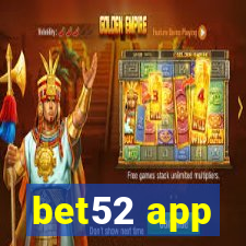 bet52 app