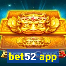 bet52 app