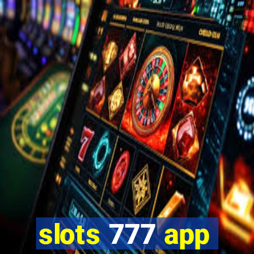 slots 777 app