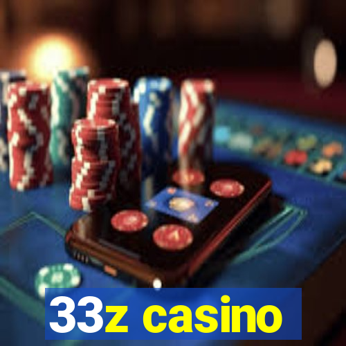 33z casino