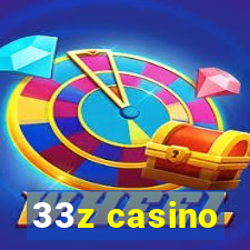 33z casino