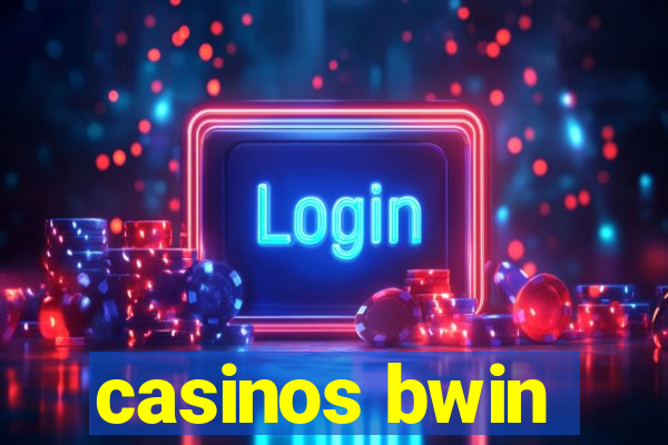 casinos bwin