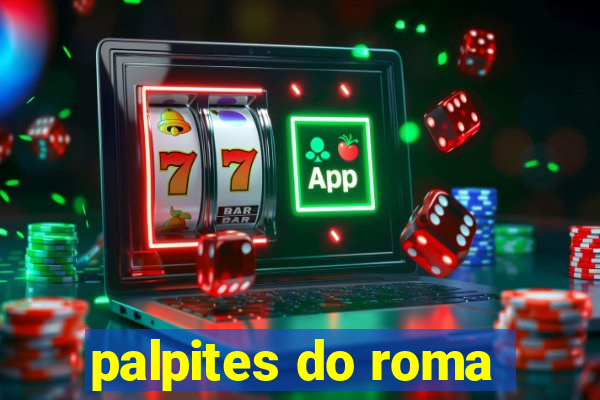 palpites do roma