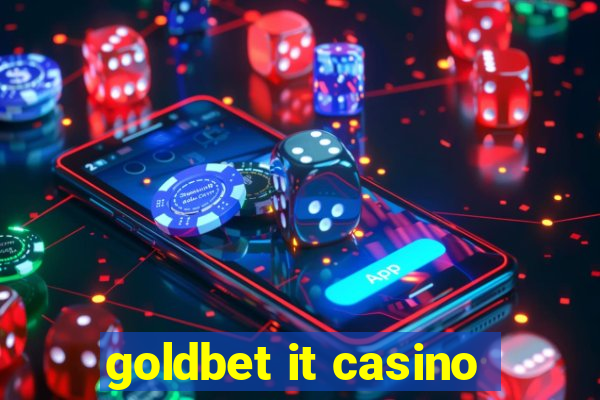 goldbet it casino